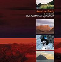 Jean-Luc Ponty : The Acatama Experience